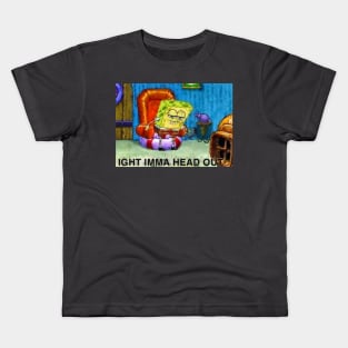 Imma head out Kids T-Shirt